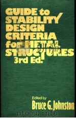GUIDE TO STABILITY DESIGN CRITERIA FOR METAL STRUCTURES THIRD EDITION（ PDF版）