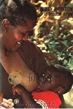 HUMAN NUTRITION IN TROPICAL AFRICA（ PDF版）