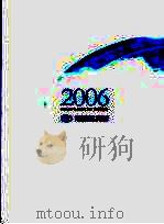 2006 ANNUAL REPORT年度报告（ PDF版）