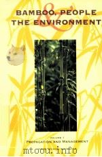 BAMBOO,PEOPLE THE ENVIRONMEMT 1 1996 PDF电子版封面 8186247157