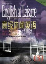 高级休闲英语 3 1996 PDF电子版封面 7560011225 顾曰国主编