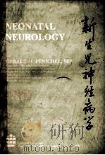 新生儿神经病学 1982 PDF电子版封面 GERALDM.FENICHEL MD原著;姚福宝,刘帜翘,
