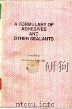 A formulary of adhesivesand other sealants.1987.（ PDF版）