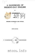 A Handbook of Present-day English by E.Kruisinga PDF电子版封面