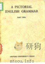 A Pictorial English Grmmar Part Two Oxford University Press PDF电子版封面