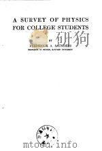 A Survey of Physics For College Students Frederick A.Saunders PDF电子版封面