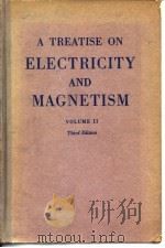 A TREATISE ON ELECTRICITY AND MAGNETISM VOLUME II PDF电子版封面