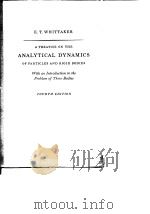 A TREATISE ON THE ANALYTICAL DYNAMICS OF PARTICLES AND RIGID BODIES PDF电子版封面