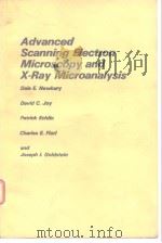 Advanced scanning electron microscopy and X-ray microanalysis. 1986.     PDF电子版封面     