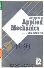 Advances in Applied Mechanics Chia-Shun Yih V.12.1972. PDF电子版封面