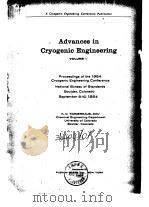 Advances in cryogenic engineering.Vol.1.1960. PDF电子版封面