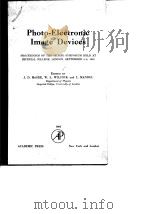 Advances in Electronics and Electron Physics Vol.XVI Photo-Electronic Image Devices PDF电子版封面