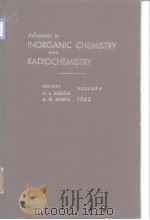 Advances in inorganic chemistry and radiochemistry.Vol.4.1962. PDF电子版封面