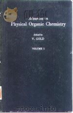 Advances in physical organic.v.1.1963. PDF电子版封面