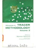 Advances in tracer methodology.v.2.1965. PDF电子版封面