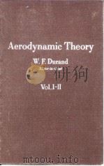 Aerodynamic Theory W.F.Durand Editor-in-Chief Vol.ⅠⅡ PDF电子版封面
