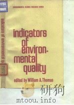 American Association for the Advancement of Sciences.Indicators of environmental quality.1972. PDF电子版封面