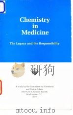 American Chemical Society.Chemistry in medicine.1977. PDF电子版封面