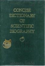 American Council of Learned Societies.Concies dictionary of Scientific biography.1981. PDF电子版封面