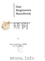American Gas Association.Gas engineers handbook.1965. PDF电子版封面