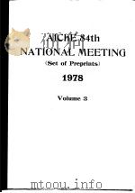 American Institute of Chemical Engineers.AICHE 84th National Meeting.v.3.1978. PDF电子版封面