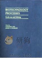 American Institute of Chemical Engineers.Biotechnology processes:scale-up and mixing.1987. PDF电子版封面