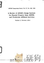 American Instrtute of Chemical Engineers.A review of AICHE's Design Institute for physical Prop PDF电子版封面