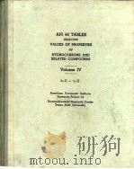 American Petroleum Institute Selected values of properties of hydrocarbons and related compounds.v.4 PDF电子版封面