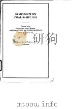 American Society for Testiing Materials.Syposium on coal sampling.1955. PDF电子版封面