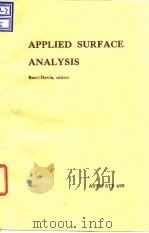 American Society for Test-ing and Materials...Applied surface analysis.1980. PDF电子版封面