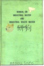 American Society for testing and Materials.Committee D-19 Industrial Water.Manual on industrial wate     PDF电子版封面     