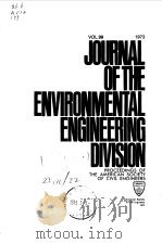 American Society of Civil Engineers.Jorumal of the emvironment al engineering division.v.99.1973. PDF电子版封面