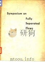 American Society of Mechanical Engineers.Fluids Engineering division.Symposium on Fully Separated Fl PDF电子版封面