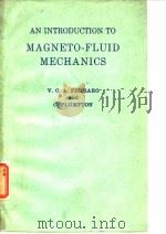 AN INTRODUCTION TO MAGNETO-FLUID MECHANICS PDF电子版封面 V.C.A.FERRARO and C.PLUMPTON