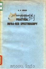 An Introduction to PRACTICAL INFRA-RED SPECTROSCOPY PDF电子版封面