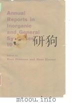 Annual reports in inorganic and general syntheses 1972. PDF电子版封面