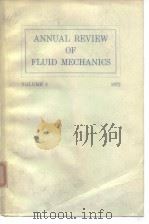 Annual Review of Fluid Mechanics Vol.4 1972. PDF电子版封面