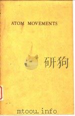 Atom movements.1951. PDF电子版封面