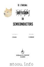 B.L.Boltaks DIFFUSION in SEMICONDUCTORS PDF电子版封面