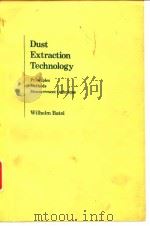 Batel.Wilhelm.Dust extraction technology.1976. PDF电子版封面