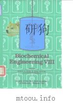 Biochemical engineering VIII.1994. PDF电子版封面