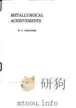 Birmingham Metallurgical Society.Metllurgical achievements.1965.（ PDF版）
