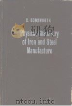 Bodsworth C.Physical chemistry of iron and steel manufacture.1963. PDF电子版封面