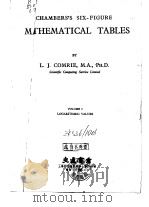 CHAMBERS SIX-FIGURE MATHEMATICAL TABLES COMRIE VOL.I Logarithmic Balues PDF电子版封面