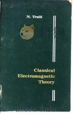 Classical Electromagnetic Theory PDF电子版封面