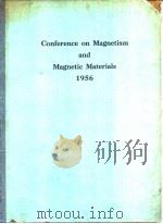 Conference on magnetism and magnetic materials 1956.1957. PDF电子版封面