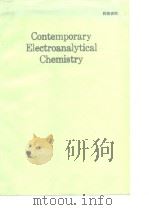 Contemporary electroanalytical chemistry.1990. PDF电子版封面
