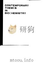 Contemporary themes in biochemistry.1986.（ PDF版）