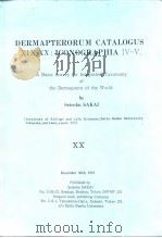 DERMAPTERORUM CATALOGUS XIX-XX:ICONOGRAPHIA IV-V PDF电子版封面 Seiroku SAKAI