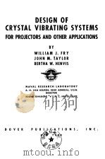 Design of Crystal Vibrating Systems For Projectors and Other Applications PDF电子版封面